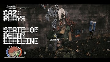 State of Decay Lifeline - pt 26 - 