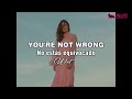 ✨You&#39;re not wrong✨ - Wet (Subtitulada en español)