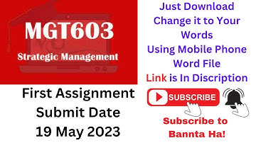 MGT 603 assignment 1 solution 2023   |May-19-2023|-|Strategic Management| Last Date |MGT603|