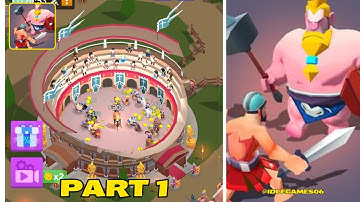 Idle Gladiator Arena - Gameplay Mobile Game Walkthrough All Levels Android Ios Part 1