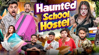 HAUNTED SCHOOL HOSTEL || Virender Poonia