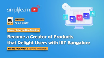 🔥Become a Creator of Products that Delight Users with IIIT Bangalore | UI UX Design | Simplilearn