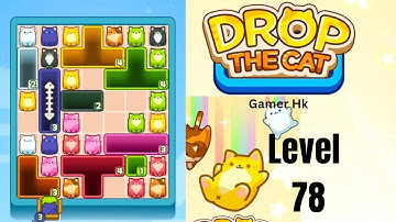 Drop The Cat Level 78 Walkthrough Solution 