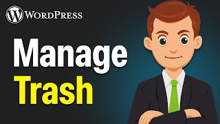 How To Manage Trash In Wordpress (Easy 2026 Guide)