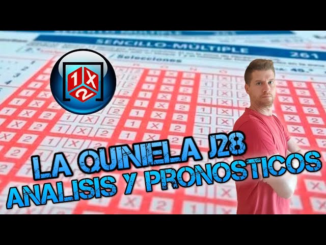 Pronosticos quiniela jornada 28