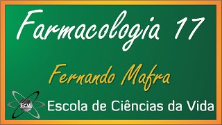 Farmacologia 2.0: Aula 17 - Monitoramento dos níveis terapêuticos dos fármacos