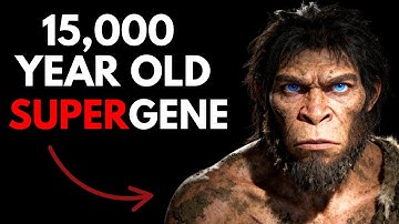 SHOCKING New DNA Discovery - The 15,000 Year Old Superhuman Gene