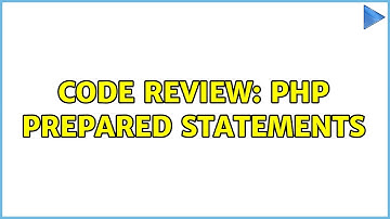 Code Review: PHP prepared statements (2 Solutions!!)