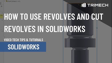 How to Use Revolves and Cut Revolves in SOLIDWORKS