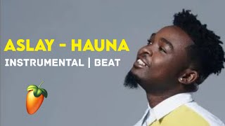 Aslay - Hauna (Official Instrumental/Beat)