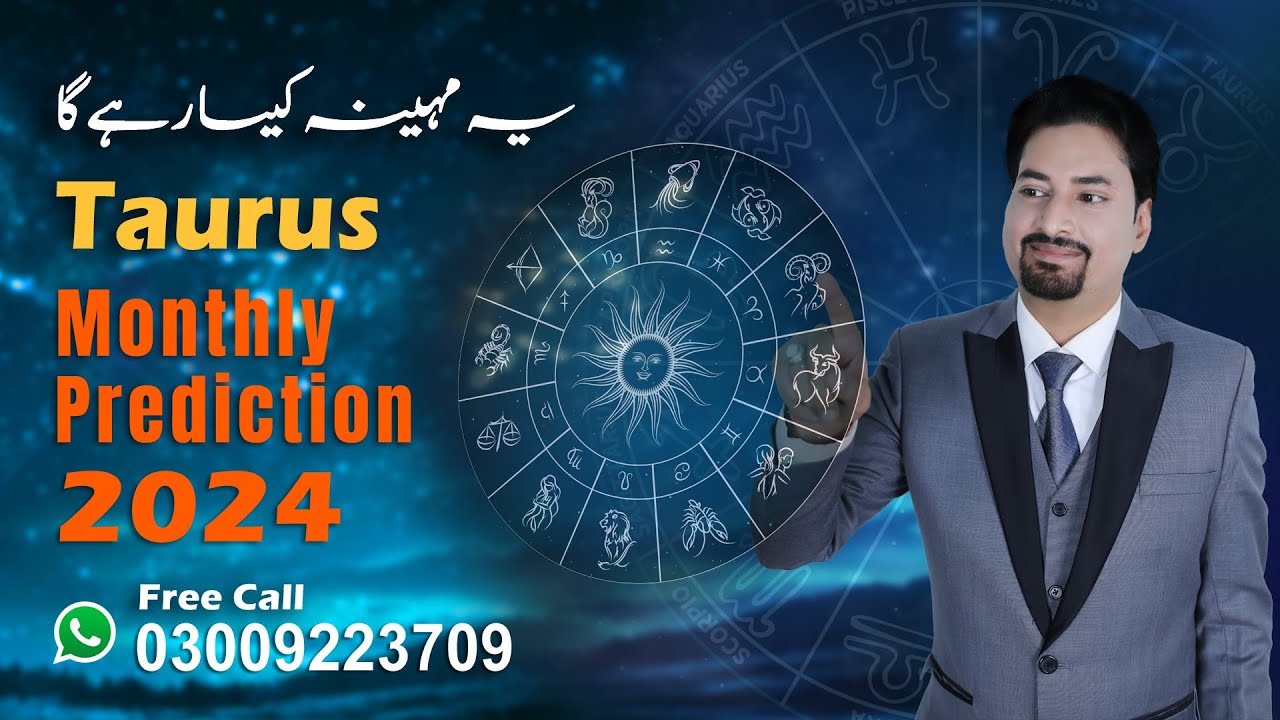 Sir Rizwan Taurus TAURUS 2024-2025 | Ye Month Kaisa Rahe Ga | Monthly Horoscope by Rizwan ...