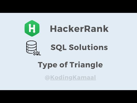 Type of Trianlge || HackerRank SQL Solution