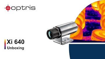 Optris Xi 640: Unboxing & Getting Started with the Industrial IR Camera