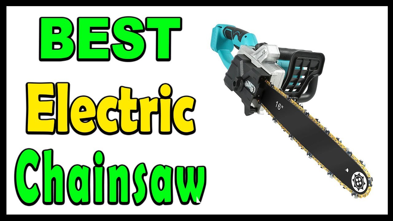 Top 5 Best Electric Chainsaw Review 2024 - YouTube