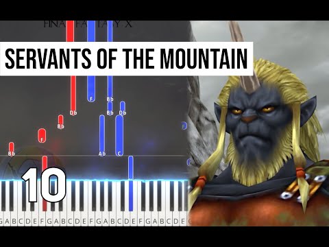 TPR - Servants of the Mountain (from A Fleeting Dream) - 10 - FFX Piano Tutorial | Note Chart