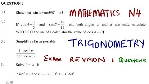 Mathematics N4 TRIGONOMETRY EXAM REVISION 1 @mathszoneafricanmotives