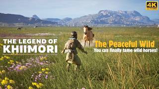 The Legend of Khiimori – How to Tame a Wild Horse | The Peaceful Wild Update