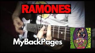 Ramones - My Back Pages Guitar Cover