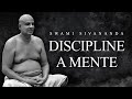 Swami sivananda  discipline a mente