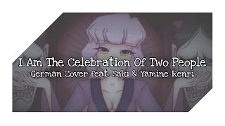 I am The Celebration of Two People