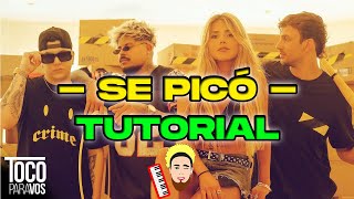 Video thumbnail of "Cómo tocar ''SE PICÓ'' de TocoParaVos, El Reja, Marka Akme (TUTORIAL)"