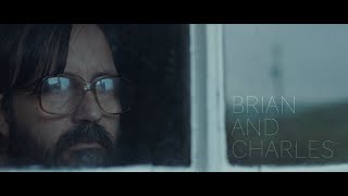 Watch Brian and Charles Trailer