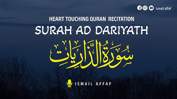 ❤️سورة الذاريات   | Surah AD DARIYATH full | قراءة راحة القلب ❤️