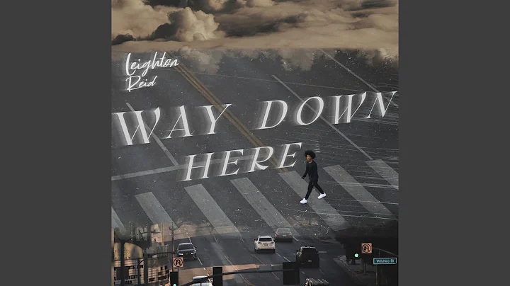 Way Down Here