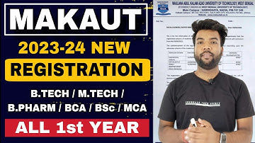 MAKAUT Registration For 1st Year B.Tech/B.Pharm/BBA/BCA/BSc & M.Tech/MBA/MCA | WBJEE 2023 Admissions