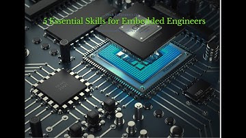 5 Essential Skills to Become an Embedded Engineer