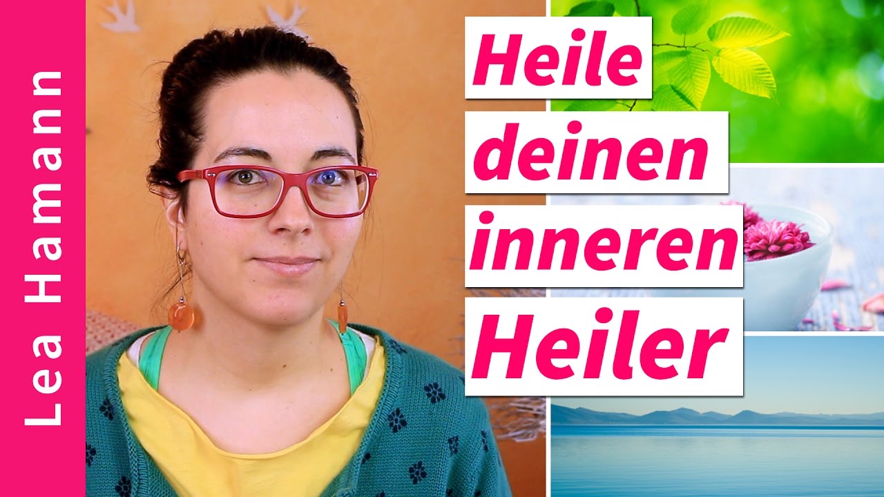 Heile deinen inneren Heiler | Geführte Meditation - YouTube