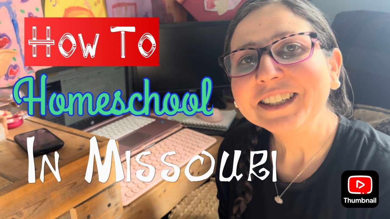 How to Homeschool in Missouri YouTube