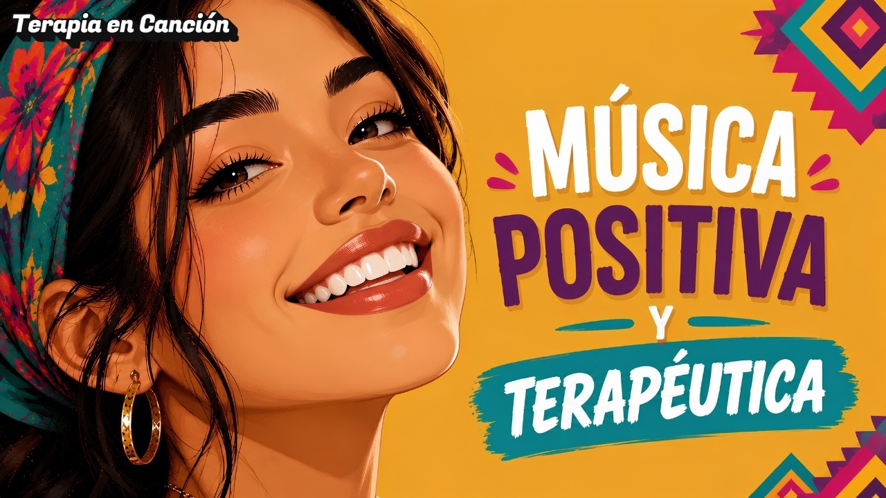 💫 Música Alegre y Positiva + Energía Positiva – Sonidos Para Sanar [Vol.151]