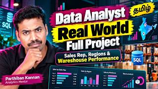 Data Analyst Real World Full Project in Tamil | Sales Analytics EP 06 | SQL Project