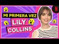 El primer beso de Lily Collins en pantalla y otras primeras veces | Emily en París