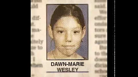 Dawn Marie Wesley Tribute