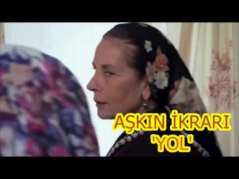 AŞKIN İKRARI 'YOL'