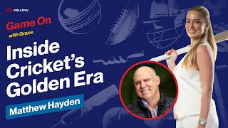Game On with Grace Hayden Ep 15 | Inside Cricket’s Golden Era Matthew Hayden