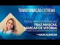 TRANSFORMAÇÃO EXTREMA 2021 || Pra. NANI ALENCAR