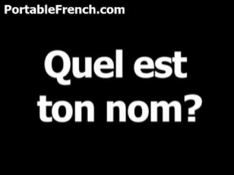 phrase for what your name is quel est nom -