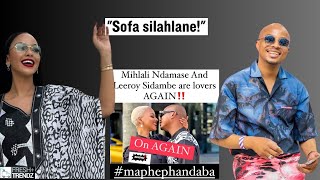 Download lagu 'Sofa Silahlane!' Mihlali Ndamase And Leeroy Back Togehter AGAIN
