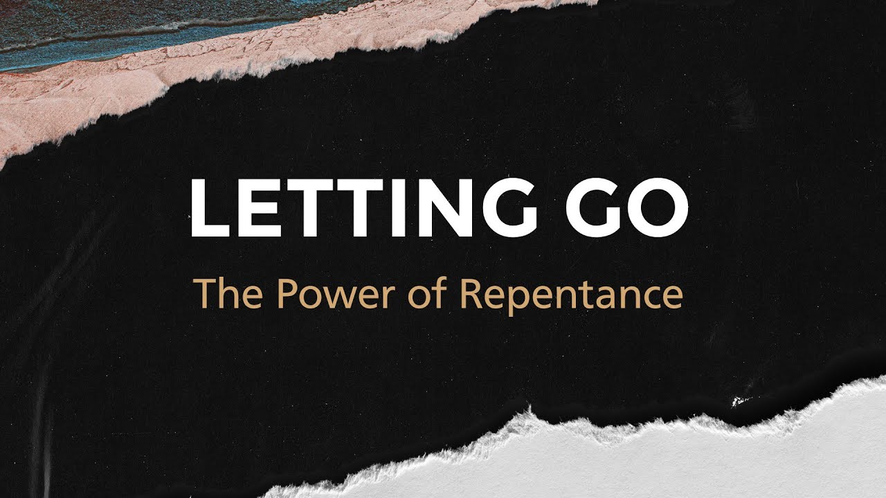 3-7-21 Letting Go: The Power of Repentance with Pastor Lonnell Williams 930 AM