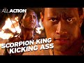 The Scorpion King Kicking Ass (Best Fights Compilation) | All Action