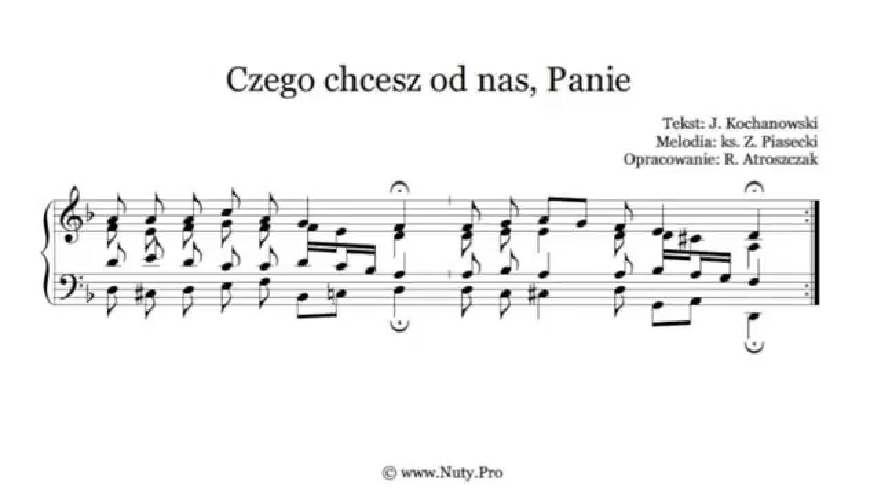 Czego Chcesz Od Nas Panie Nuty Tekst Pdf Organy Pianino
