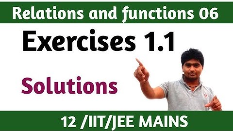 Relations and functions  | class 12 maths | Q2 Q3 Q4 Q5 of ex 1.1 |NCERT
