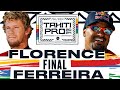 Italo Ferreira vs John John Florence | SHISEIDO Tahiti Pro pres by Outerknown 2024 - FINAL