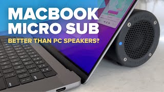 Your M1 MacBook Pro needs a subwoofer. Seriously audiophile sound from a laptop!