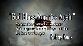 God Bless America Again - Bobby Bare