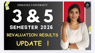 Revaluation Results Update Semester 3 & 5 Osmania University 2026 Degree