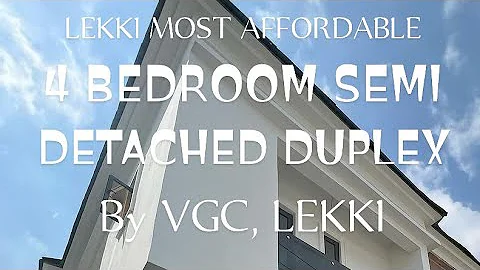 MOST AFFORDABLE 4 BEDROOM SEMI DETACHED DUPLEX AT ATLANTIC VILLE ESTATE BY VICTORIA GARDEN CITY VGC